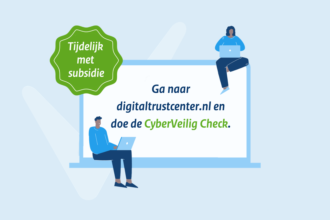 Subsidieregeling Mijn Cyberweerbare Zaak